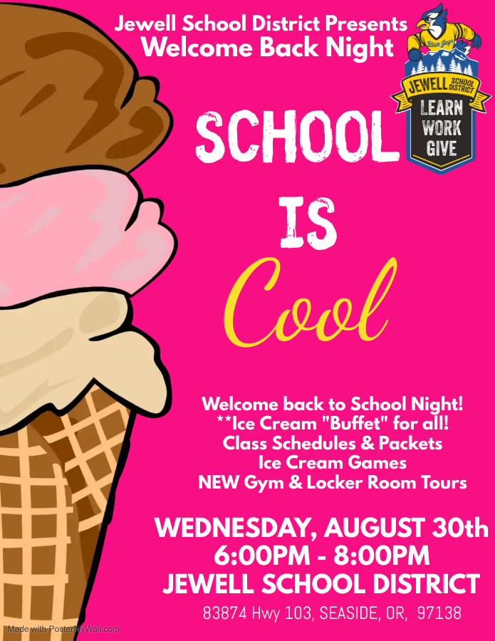 Jewell welcome back night school is cool flyer. Welcome back to school night ice cream buffet for all. Class schedules, and packets. Ice cream games. New gym and locker room tours. Wednesday, August 30th. 6PM to 8PM at Jewell school district