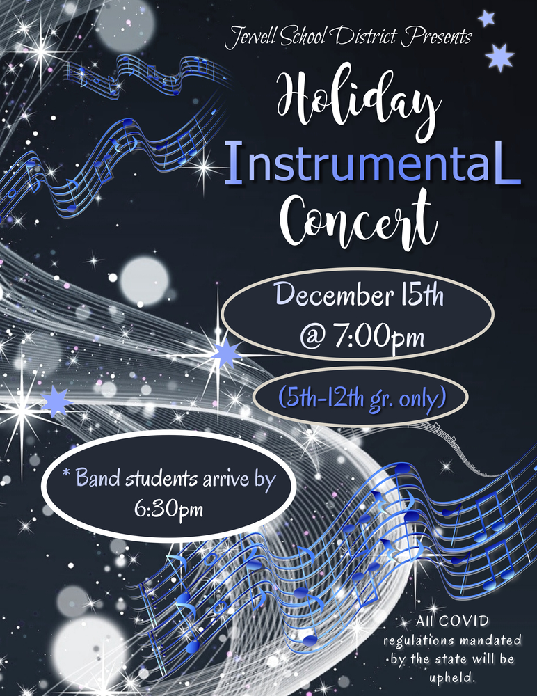 Jewell School District Instrumental Holiday Concert Announcement - December 15th, @ 7:00pm